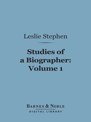 cover image of Studies of a Biographer, Volume 1 (Barnes & Noble Digital Library)